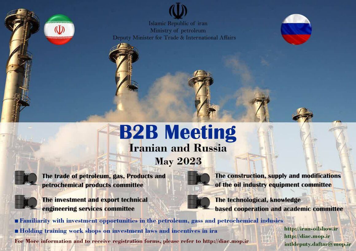 Iran-Russia commission to hold  B2B meetings in May Iran-Russia commission to hold  B2B meetings in May